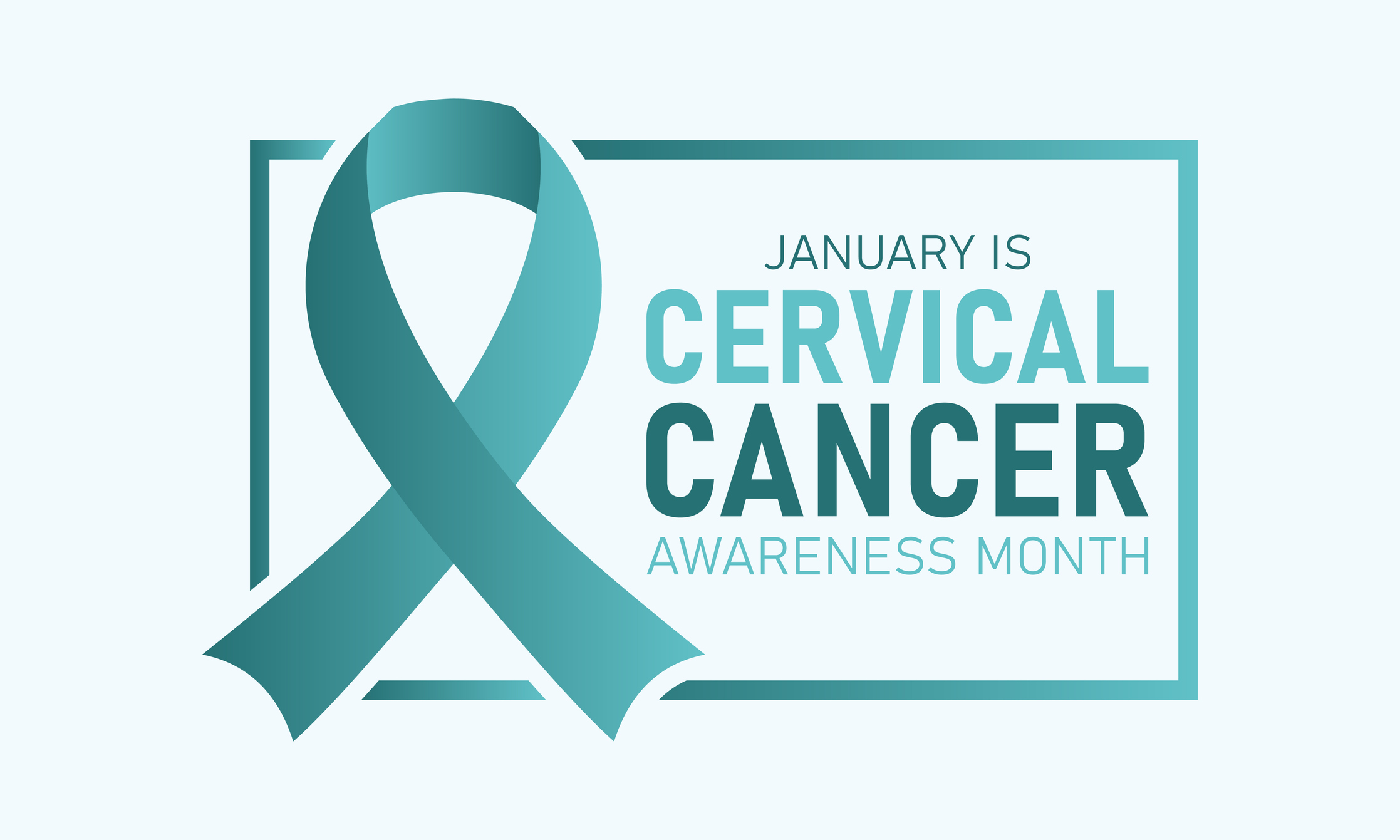 Teal cervical cancer awareness ribbon with text recognizing January as Cervical Cancer Awareness Month